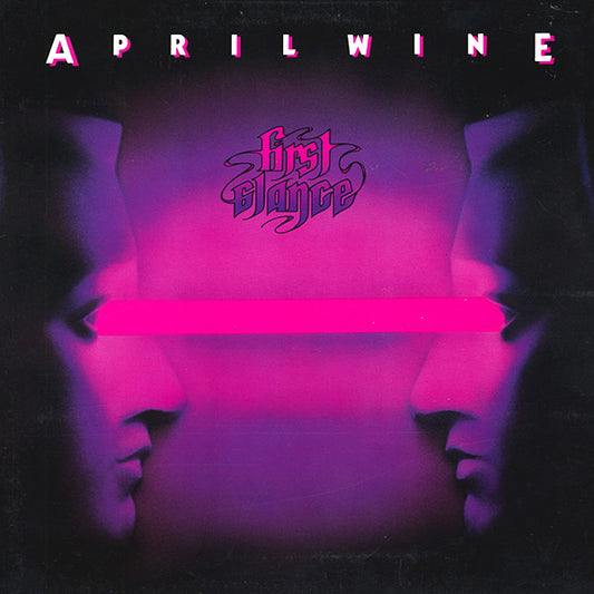 April Wine - First Glance LP