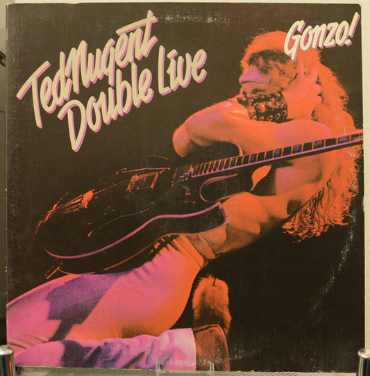 Ted Nugent - Double Live Gonzo! LP