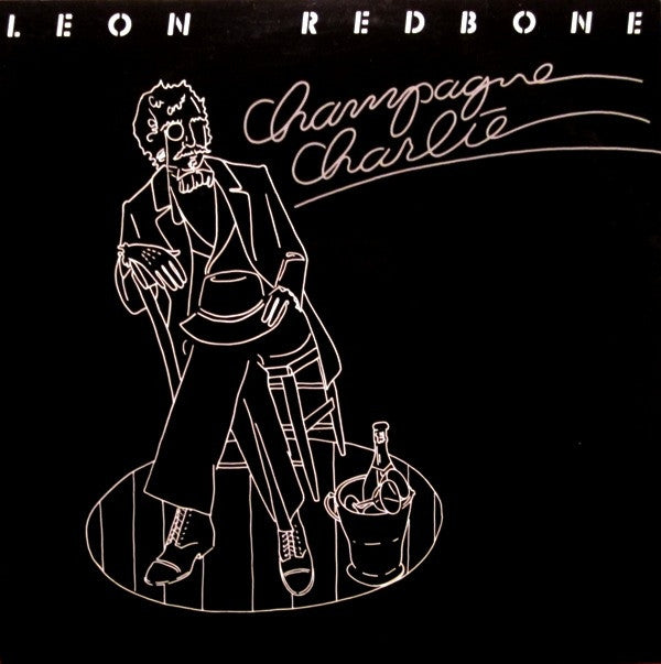 Leon Redbone - Champagne Charlie LP