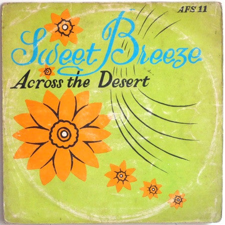 Sweet Breeze - Across The Desert LP