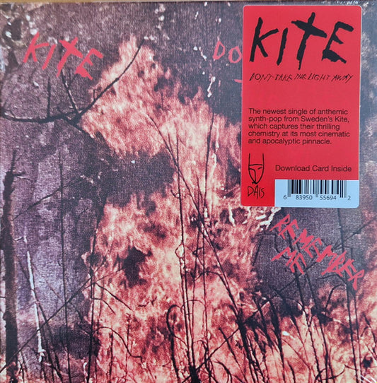 Kite - Don't take the light away / Remember me