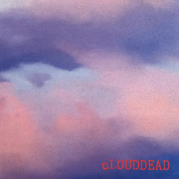 Clouddead - s/t