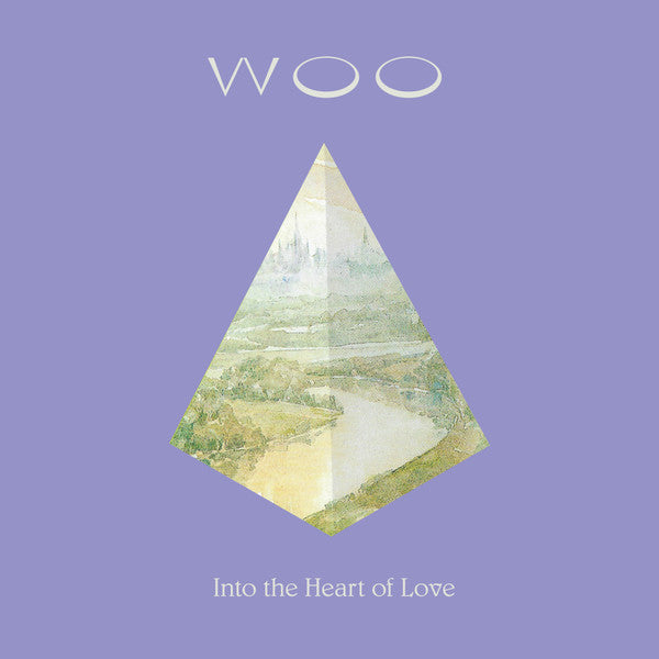 Woo - Into The Heart Of Love