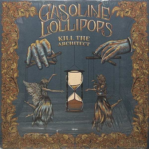 Gasoline Lollipops - Kill The Architect