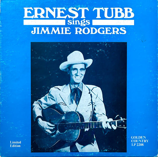Ernest Tubb - Ernest Tubb Sings Jimmie Rodgers LP