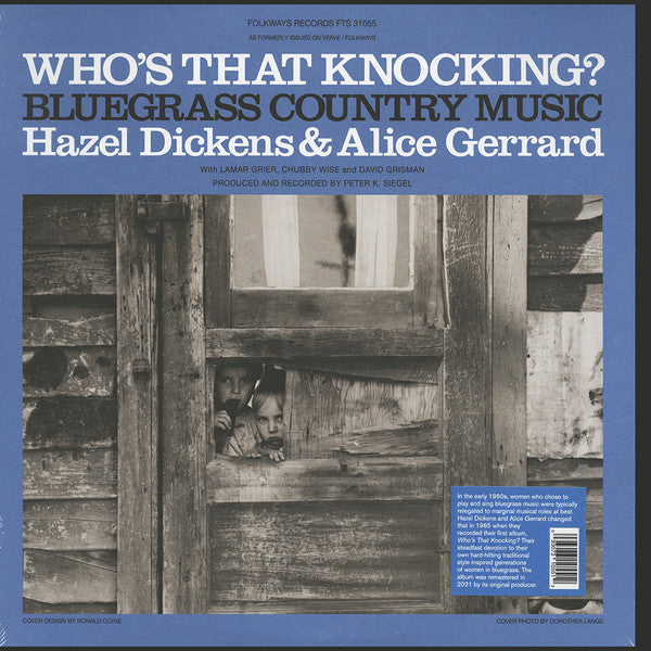 Hazel Dickens & Alice Gerrard* - Who's That Knocking? Bluegrass Country Music