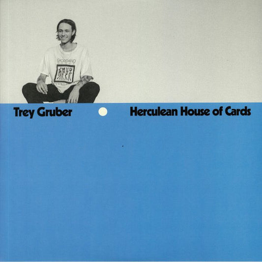 Trey Gruber - Herculean House of Cards (Fool's Gold vinyl)