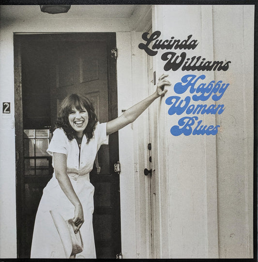 Lucinda Williams - Happy Woman Blues