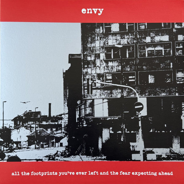 Envy - All The Footprints You've Ever Left & The Fear