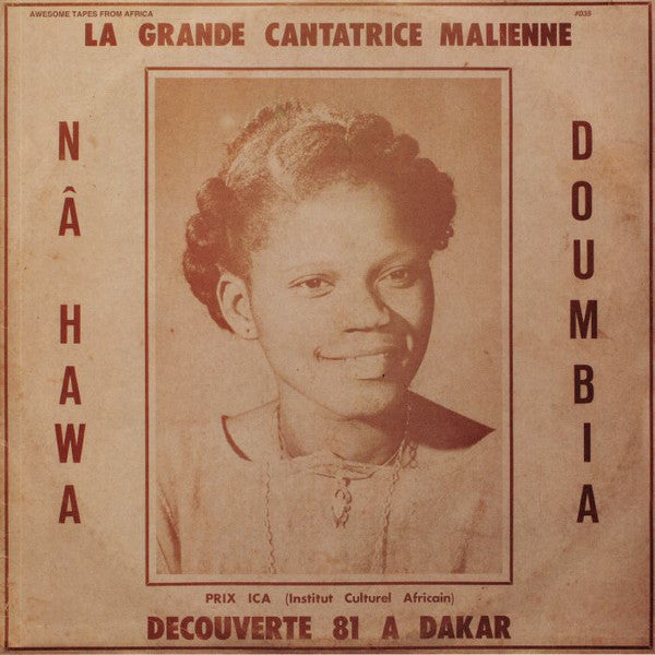 Nahawa Doumbia - La Grande Cantatrice Malienne, Vol. 1