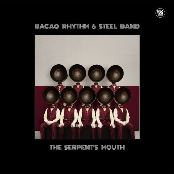 Bacao Rhythm & Steel Band - The Serpent's Mouth