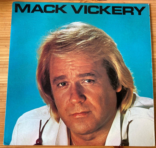 Mack Vickery - Self-Titled LP