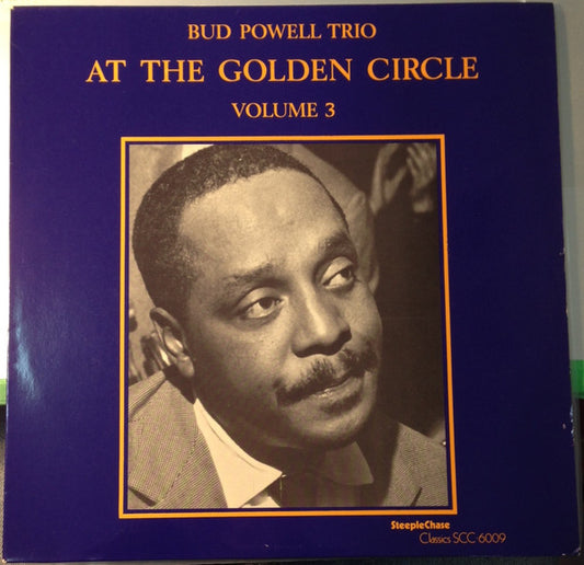 The Bud Powell Trio - At The Golden Circle Volume 3 LP