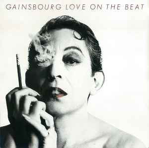 Serge Gainsbourg - Love On The Beat
