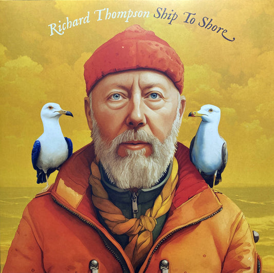 Richard Thompson - Ship To Shore (INDIE EXCLUSIVE, MARBLED YELLOW VINYL)