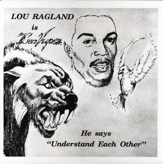 Lou Ragland - Is The Conveyor "Understand Each Other" (Milky Clear vinyl)