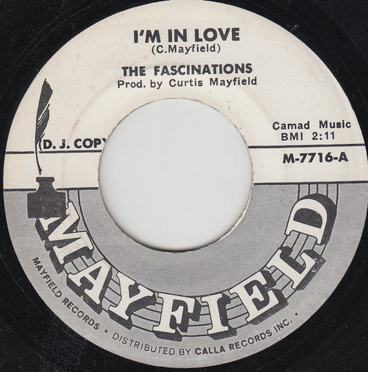 The Fascinations - I'm In Love / I Can't Stay Away From You 7"
