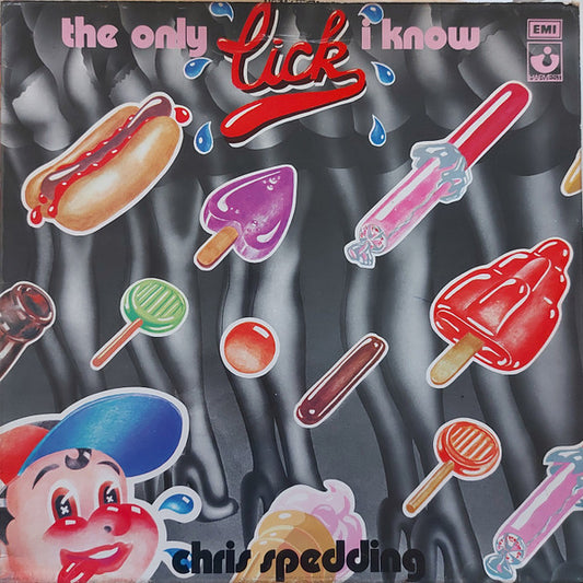 Chris Spedding - The Only Lick I Know LP