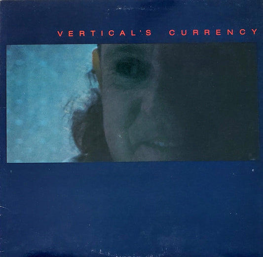Kip Hanrahan - Vertical's Currency LP