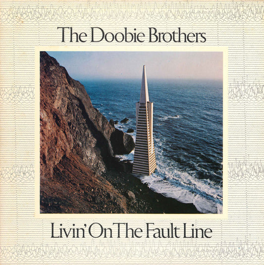 Doobie Brothers - Livin' On The Fault Line LP