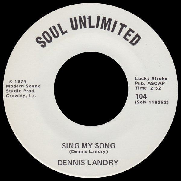 Dennis Landry ‎– Sing My Song / Concentration 7"
