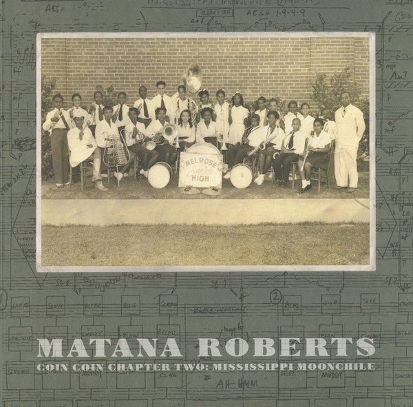 Matana Roberts - Coin Coin Chapter Two: Mississippi Moonchile