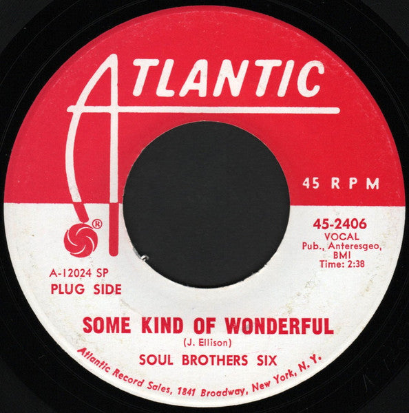 Soul Brothers Six - Some Kind Of Wonderful / I'll Be Loving You 7"