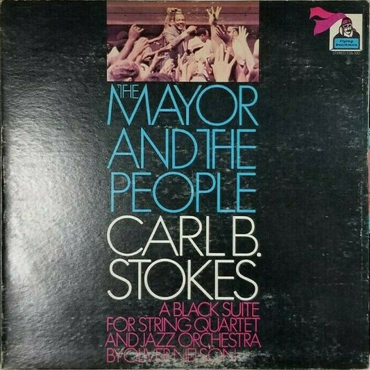 Carl B. Stokes - Mayor And The People LP