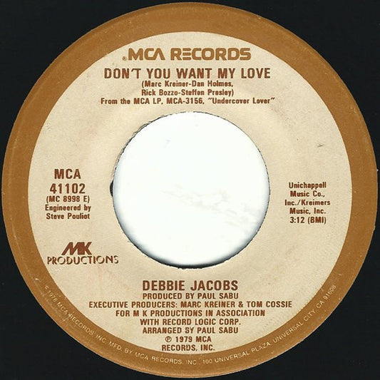 Debbie Jacobs - Don't You Want My Love / Think I'm Fallin' In Love 7"