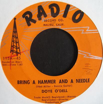 Doye O'Dell – Bring A Hammer And A Needle / Strange Night 7"