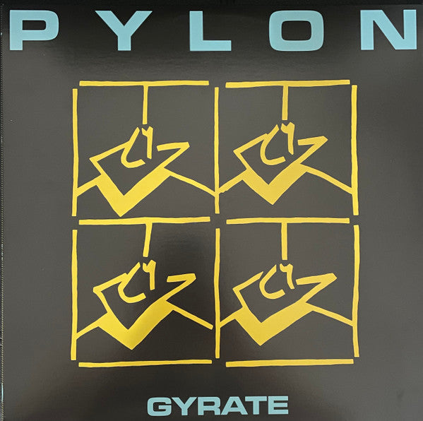 Pylon - Gyrate