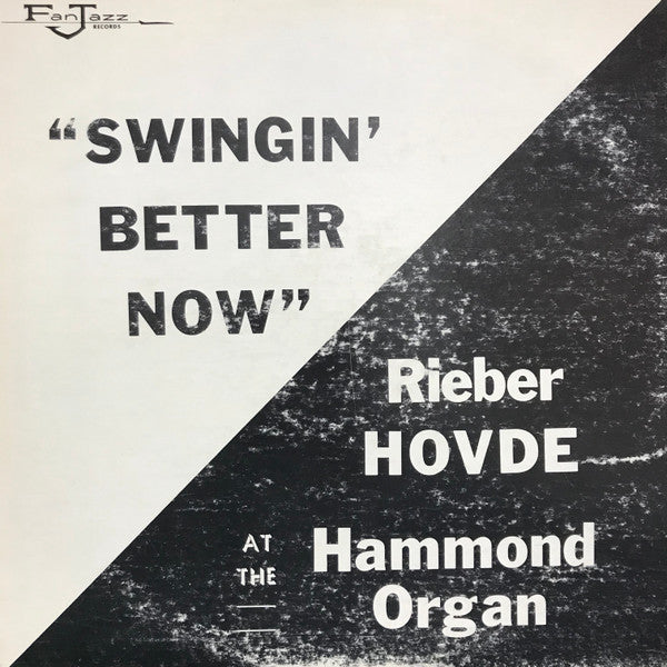 Rieber Hovde - Swingin Better Now LP