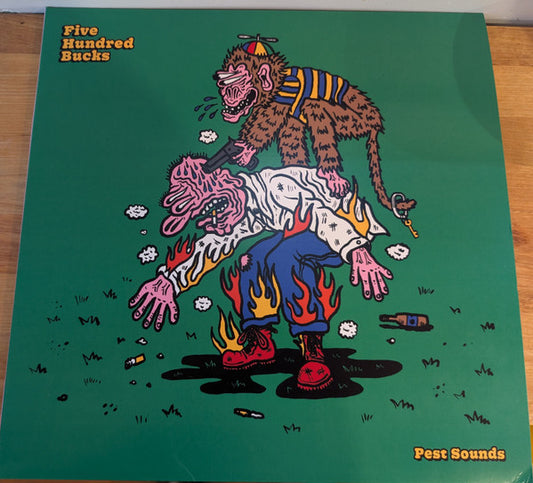 Five Hundred Bucks - Pest Sounds