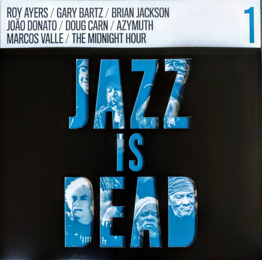 Adrian Younge, Ali Shaheed Muhammad - Jazz Is Dead 001