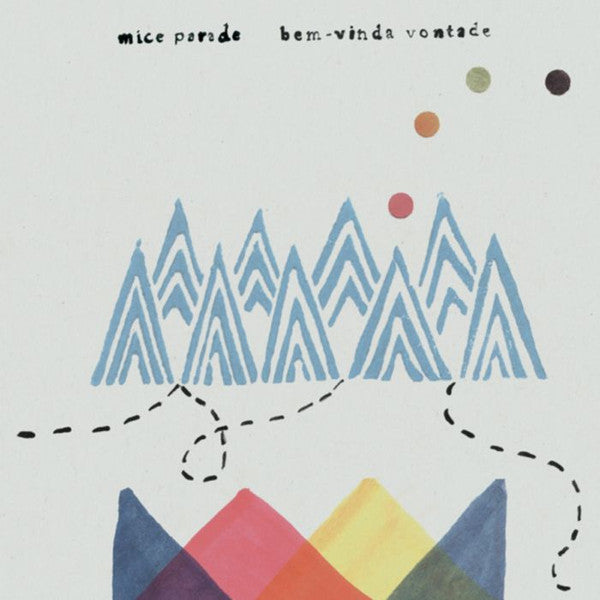 Mice Parade - Bem-Vinda Vontade (Limited Anniversary Edition) (Clear vinyl)