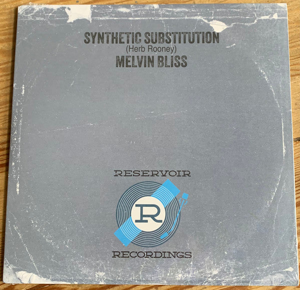 Melvin Bliss - Synthetic Substitution