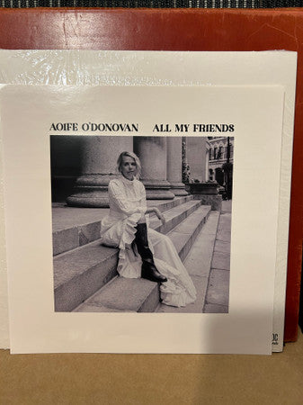 Aoife O'Donovan - All My Friends