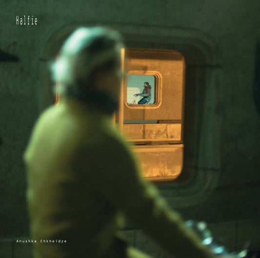 Anushka Chkheidze - Halfie LP