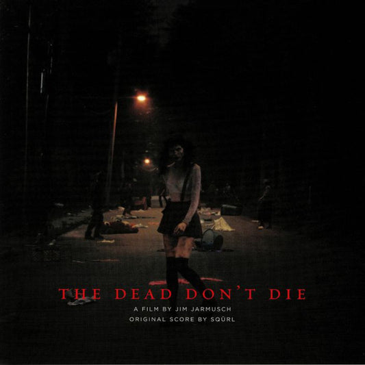 Sqürl - The Dead Don’t Die