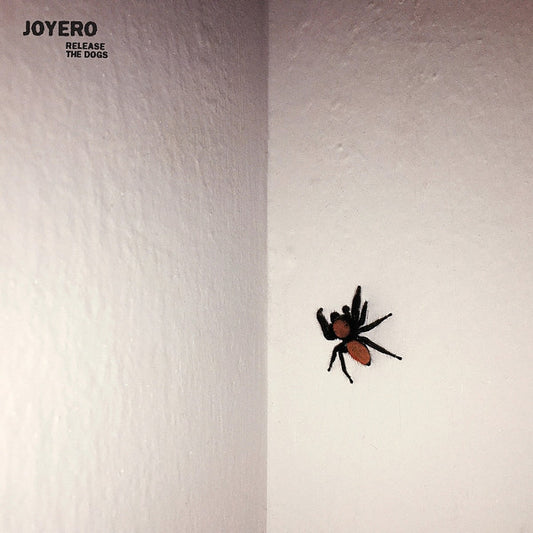 Joyero - Release The Dogs LP