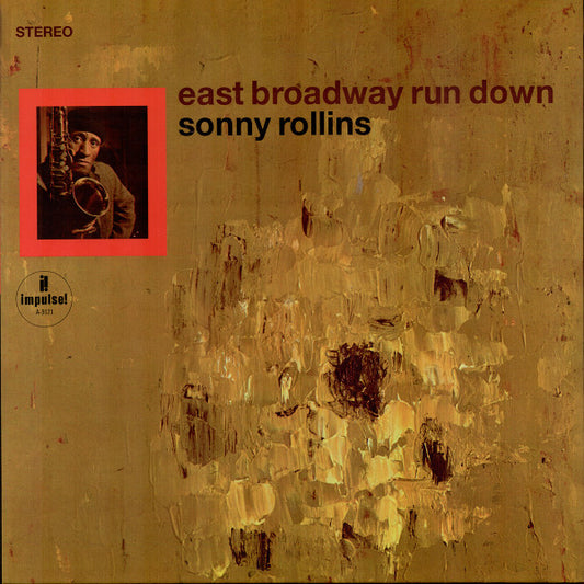 Rollins,Sonny - East Broadway Run Down