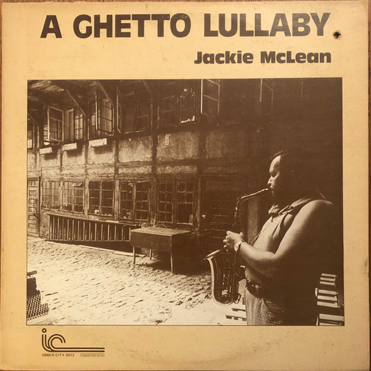Jackie McLean - A Ghetto Lullaby LP