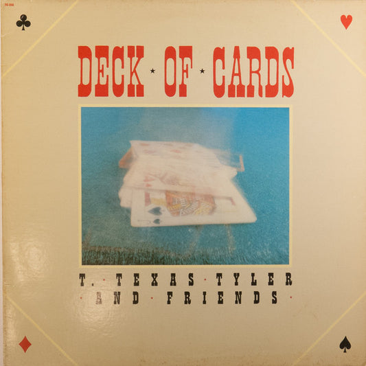 T. Texas Tyler and Friends - Deck Of Cards LP