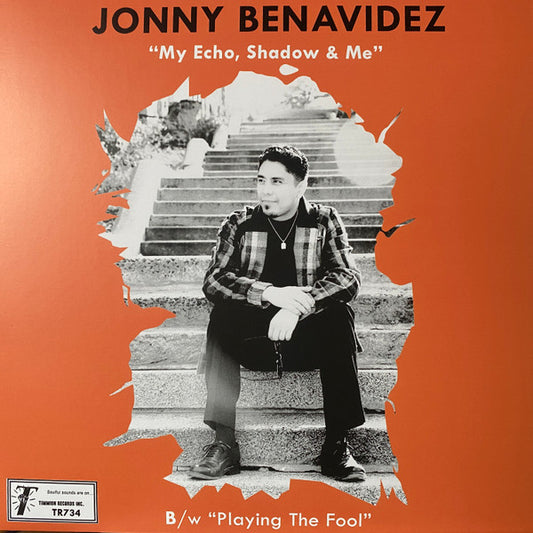 Jonny Benavidez And Cold Diamond & Mink - My Echo, Shadow and Me/Playing The Fool