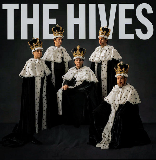 Hives - Hives Forever Forever The Hives