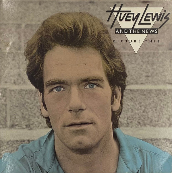 Huey Lewis & The News - Picture This LP