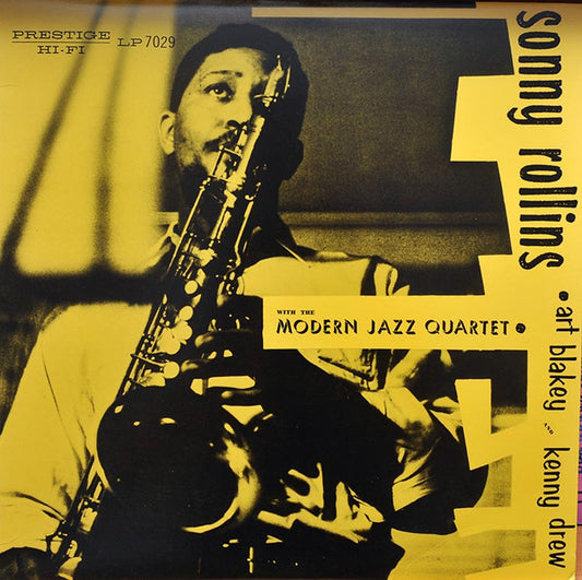 Sonny Rollins With The Modern Jazz Quartet, Art Blakey, Kenny Drew - Sonny Rollins With The Modern Jazz Quartet