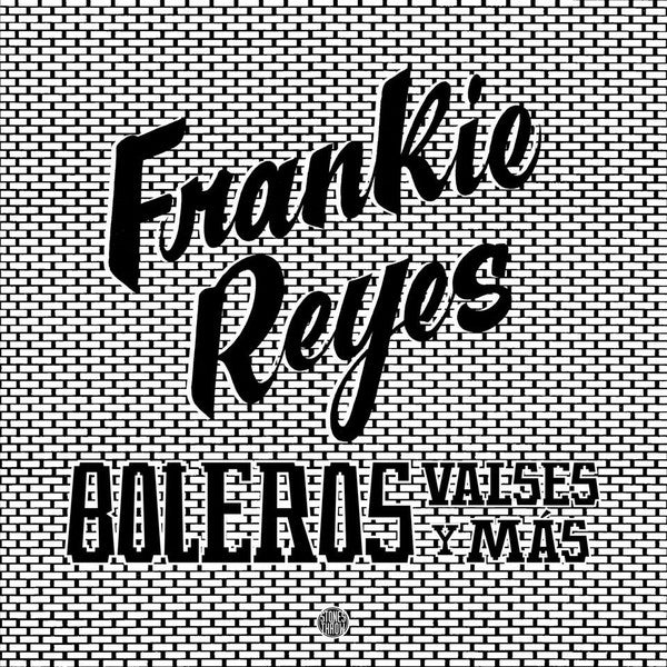 Reyes, Frankie - Boleros Valses y Mas