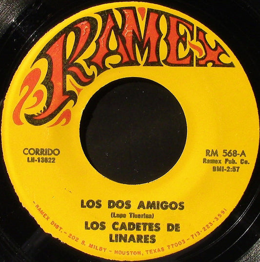 Los Cadetes De Linares - Los Dos Amigos 7"
