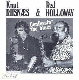 Knut Riisnæs & Red Holloway - Confessin' The Blues LP